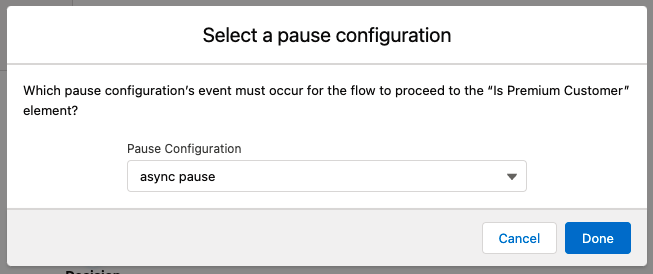 Image selecting the Pause configuration for this decision.