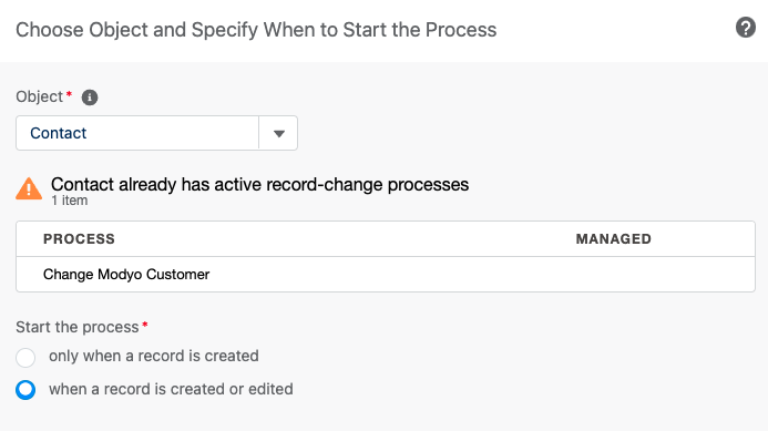 Image showing the Choose Object and specify when to start the process window.